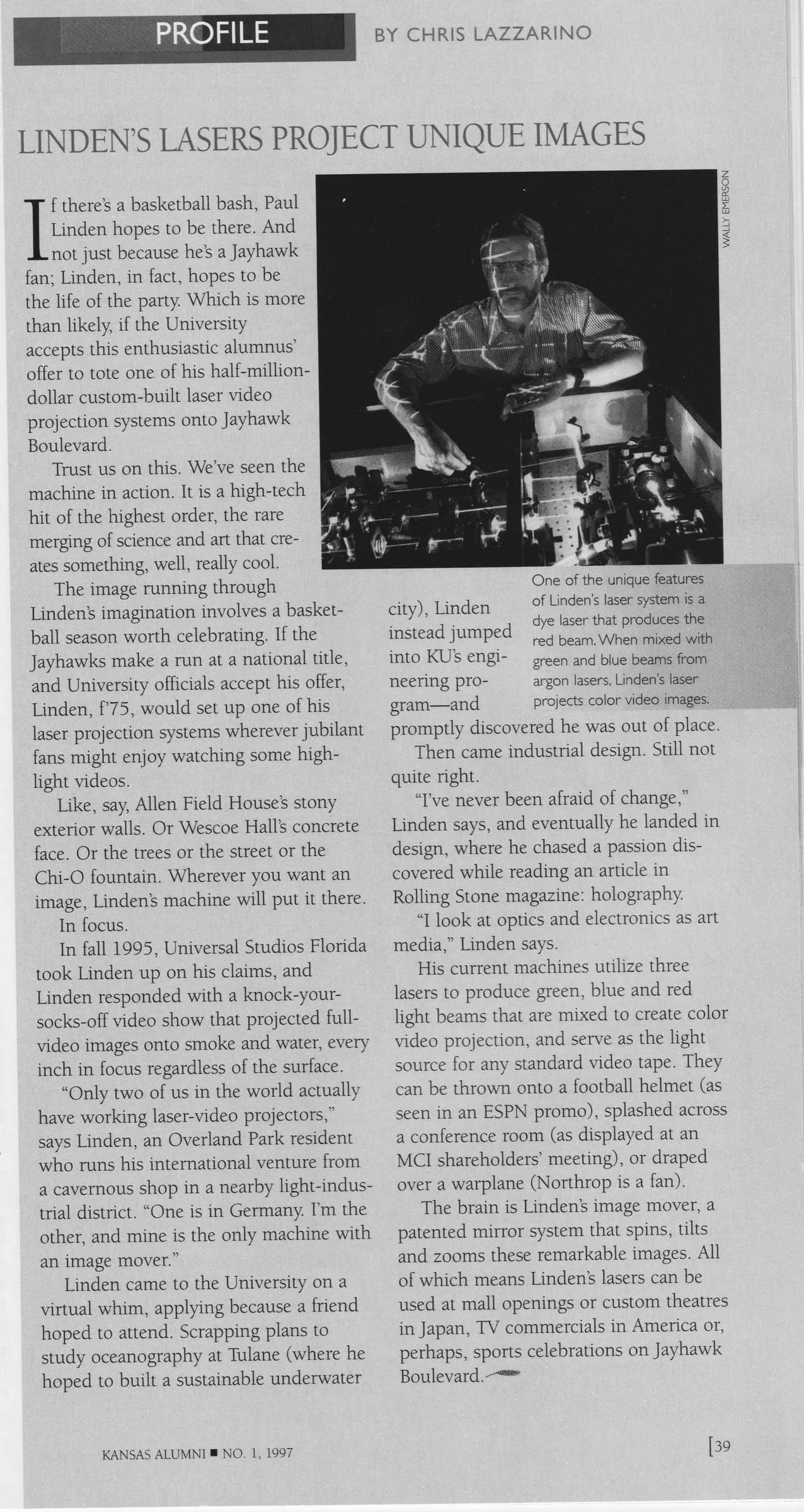 A 1997 Kansas Alumni magazine profile of Paul Linden headlined "Linden’s Lasers Project Unique Images," with a photograph of Paul at his laser bench.